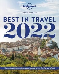 Lonely Planet Lonely Planet's Best in Travel 2022 16th edition цена и информация | Путеводители, путешествия | 220.lv