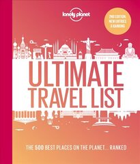 Lonely Planet Lonely Planet's Ultimate Travel List 2: The Best Places on the Planet ...Ranked 2nd edition цена и информация | Путеводители, путешествия | 220.lv