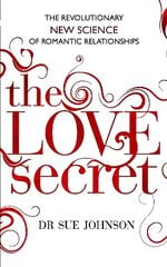 Love Secret: The revolutionary new science of romantic relationships cena un informācija | Pašpalīdzības grāmatas | 220.lv