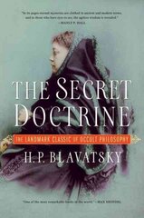 Secret Doctrine: The Landmark Classic of Occult Philosophy цена и информация | Духовная литература | 220.lv