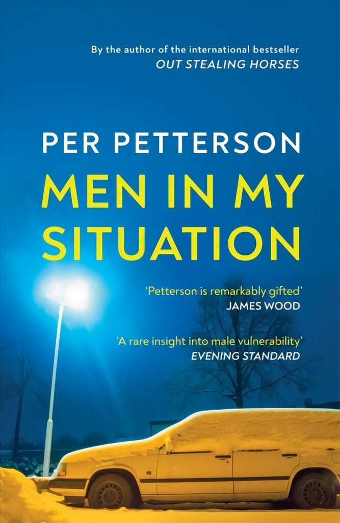 Men in My Situation: By the author of the international bestseller Out Stealing Horses цена и информация | Fantāzija, fantastikas grāmatas | 220.lv