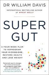 Super Gut: A Four-Week Plan to Reprogram Your Microbiome, Restore Health and Lose Weight cena un informācija | Pavārgrāmatas | 220.lv