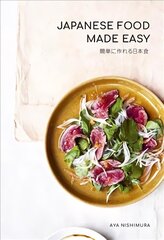 Japanese Food Made Easy цена и информация | Книги рецептов | 220.lv