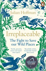 Irreplaceable: The fight to save our wild places цена и информация | Путеводители, путешествия | 220.lv