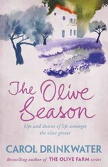 Olive Season: By The Author of the Bestselling The Olive Farm цена и информация | Путеводители, путешествия | 220.lv