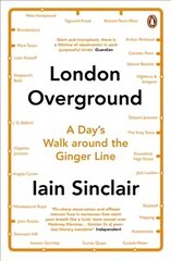 London Overground: A Day's Walk Around the Ginger Line цена и информация | Путеводители, путешествия | 220.lv