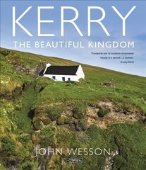 Kerry: The Beautiful Kingdom 2nd New edition цена и информация | Путеводители, путешествия | 220.lv