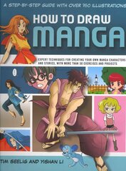 How to Draw Manga: A Step-by-step Guide with Over 750 Illustrations цена и информация | Книги об искусстве | 220.lv