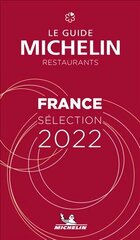 France - The MICHELIN Guide 2022: Restaurants (Michelin Red Guide) 113rd ed. цена и информация | Путеводители, путешествия | 220.lv