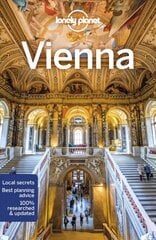 Lonely Planet Vienna 9th edition cena un informācija | Ceļojumu apraksti, ceļveži | 220.lv