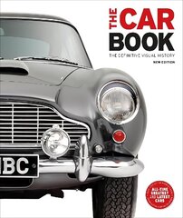 Car Book: The Definitive Visual History cena un informācija | Ceļojumu apraksti, ceļveži | 220.lv