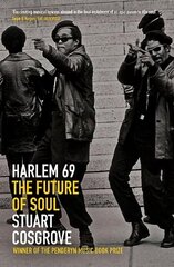 Harlem 69: The Future of Soul цена и информация | Книги об искусстве | 220.lv