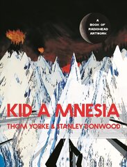 Kid A Mnesia: A Book of Radiohead Artwork Main cena un informācija | Mākslas grāmatas | 220.lv