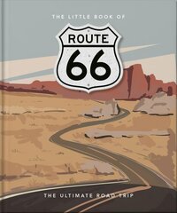 Little Book of Route 66: The Ultimate Road Trip цена и информация | Путеводители, путешествия | 220.lv