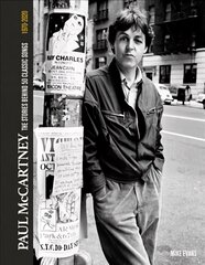 Paul McCartney: The Stories Behind 50 Classic Songs, 1970-2020 cena un informācija | Mākslas grāmatas | 220.lv