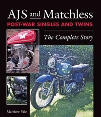 AJS and Matchless Post-War Singles and Twins: The Complete Story цена и информация | Путеводители, путешествия | 220.lv