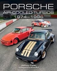 Porsche Air-Cooled Turbos 1974-1996 cena un informācija | Ceļojumu apraksti, ceļveži | 220.lv