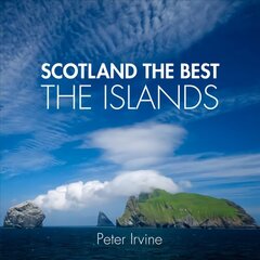 Scotland The Best The Islands cena un informācija | Ceļojumu apraksti, ceļveži | 220.lv