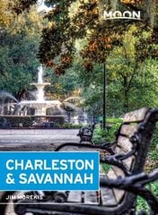 Moon Charleston & Savannah (Seventh Edition) 7th edition цена и информация | Путеводители, путешествия | 220.lv