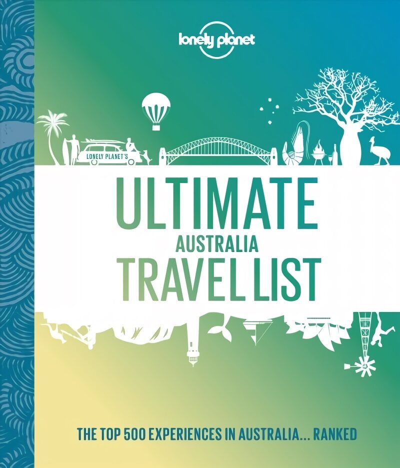 Lonely Planet Ultimate Australia Travel List цена и информация | Ceļojumu apraksti, ceļveži | 220.lv