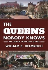 Queens Nobody Knows: An Urban Walking Guide цена и информация | Путеводители, путешествия | 220.lv