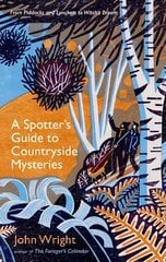 Spotter's Guide to Countryside Mysteries: From Piddocks and Lynchets to Witch's Broom Main цена и информация | Путеводители, путешествия | 220.lv
