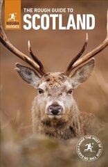 Rough Guide to Scotland (Travel Guide): (Travel Guide) 11th Revised edition cena un informācija | Ceļojumu apraksti, ceļveži | 220.lv
