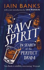 Raw Spirit: In Search of the Perfect Dram cena un informācija | Ceļojumu apraksti, ceļveži | 220.lv