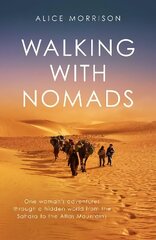 Walking with Nomads cena un informācija | Ceļojumu apraksti, ceļveži | 220.lv