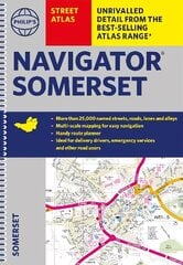 Philip's Street Atlas Navigator Somerset cena un informācija | Ceļojumu apraksti, ceļveži | 220.lv