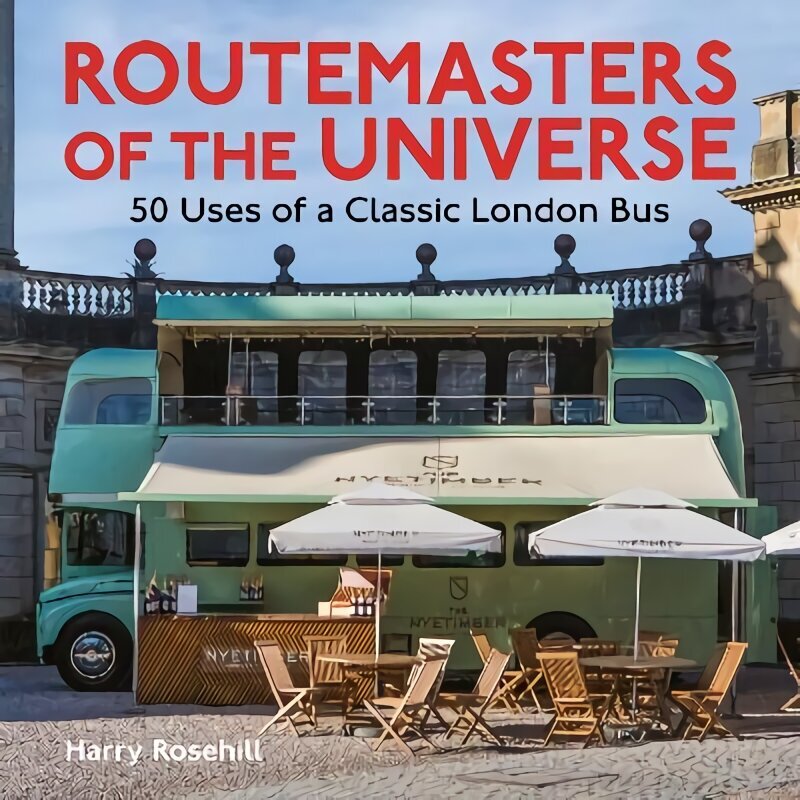 Routemasters of the Universe cena un informācija | Ceļojumu apraksti, ceļveži | 220.lv