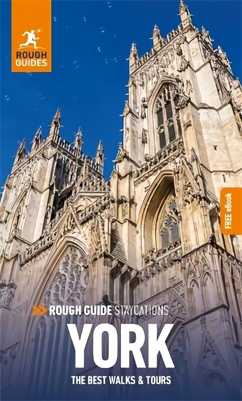 Rough Guide Staycations York (Travel Guide with Free eBook) cena un informācija | Ceļojumu apraksti, ceļveži | 220.lv