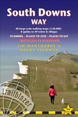 South Downs Way (Trailblazer British Walking Guides): Practical guide with 60 Large-Scale Walking Maps (1:20,000) & Guides to 49 Towns & Villages - Planning, Places To Stay, Places to Eat 2022 7th Revised edition цена и информация | Путеводители, путешествия | 220.lv