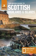 Rough Guide to the Scottish Highlands & Islands (Travel Guide with Free eBook) 9th Revised edition цена и информация | Путеводители, путешествия | 220.lv