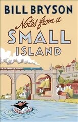 Notes From A Small Island: Journey Through Britain цена и информация | Путеводители, путешествия | 220.lv