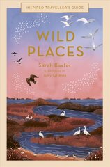 Wild Places, Volume 6 цена и информация | Путеводители, путешествия | 220.lv