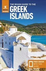 The Rough Guide to the Greek Islands (Travel Guide with Free eBook) 11th Revised edition цена и информация | Путеводители, путешествия | 220.lv