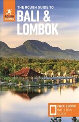 Rough Guide to Bali & Lombok (Travel Guide with Free eBook) 10th Revised edition цена и информация | Путеводители, путешествия | 220.lv