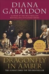 Dragonfly In Amber: (Outlander 2) Media tie-in cena un informācija | Fantāzija, fantastikas grāmatas | 220.lv