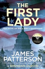 First Lady: One secret can bring down a government cena un informācija | Fantāzija, fantastikas grāmatas | 220.lv