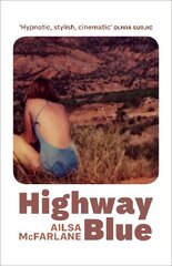 Highway Blue cena un informācija | Fantāzija, fantastikas grāmatas | 220.lv