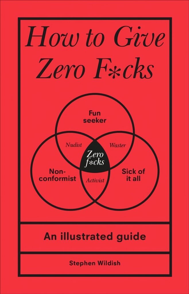 How to Give Zero F*cks cena un informācija | Fantāzija, fantastikas grāmatas | 220.lv