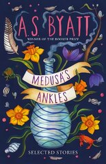 Medusa's Ankles: Selected Stories cena un informācija | Fantāzija, fantastikas grāmatas | 220.lv