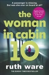 Woman in Cabin 10: From the author of The It Girl, read a captivating psychological thriller that will leave you reeling cena un informācija | Fantāzija, fantastikas grāmatas | 220.lv