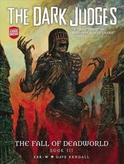 Dark Judges: The Fall of Deadworld Book 3 - Doomed cena un informācija | Fantāzija, fantastikas grāmatas | 220.lv
