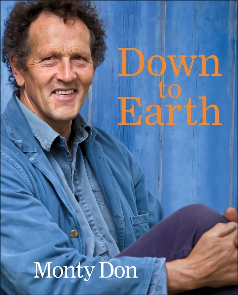 Down to Earth: Gardening Wisdom цена и информация | Grāmatas par dārzkopību | 220.lv