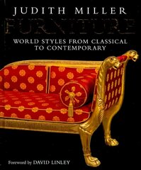 Furniture: World Styles From Classical to Contemporary Re-issue (Compact) cena un informācija | Mākslas grāmatas | 220.lv