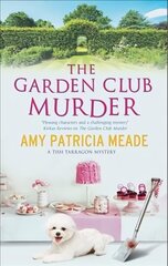 Garden Club Murder Main cena un informācija | Fantāzija, fantastikas grāmatas | 220.lv