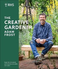 RHS The Creative Gardener: Inspiration and Advice to Create the Space You Want цена и информация | Книги по садоводству | 220.lv
