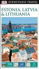 DK Eyewitness Estonia, Latvia and Lithuania 2nd edition цена и информация | Путеводители, путешествия | 220.lv